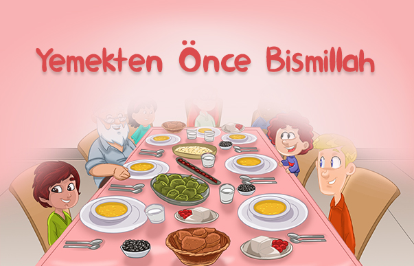 Yemekten Önce Bismillah